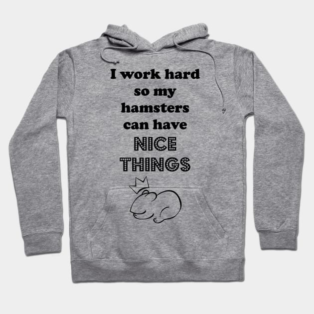 I Work for the Fluffy Ones Hoodie by traditionation